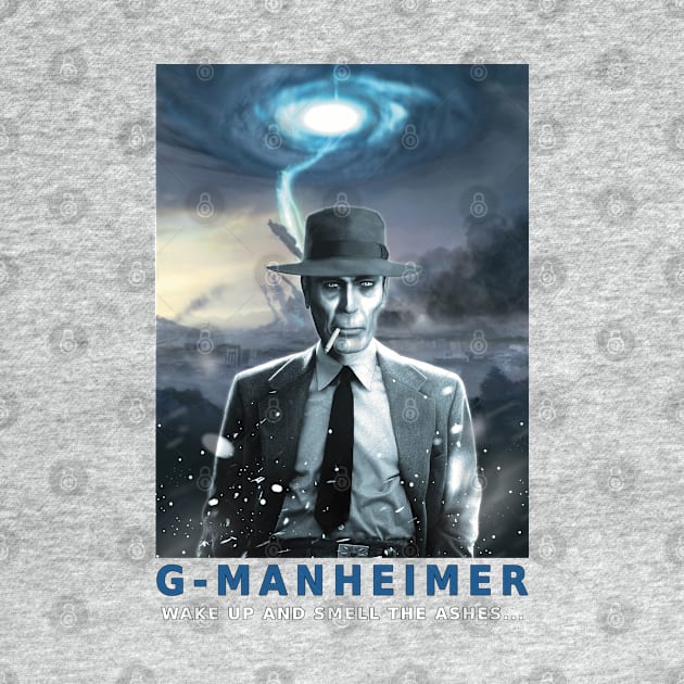 "G-MANHEIMER" Parody Design by SPACE ART & NATURE SHIRTS 